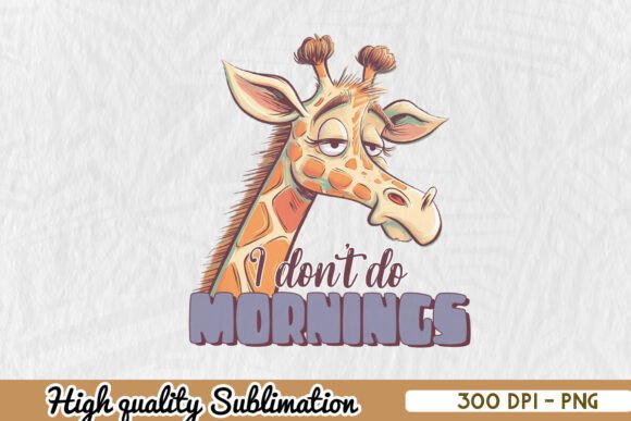 Download I Don't Do Morning Cute Giraffe PNG - Cute giraffe png Collection