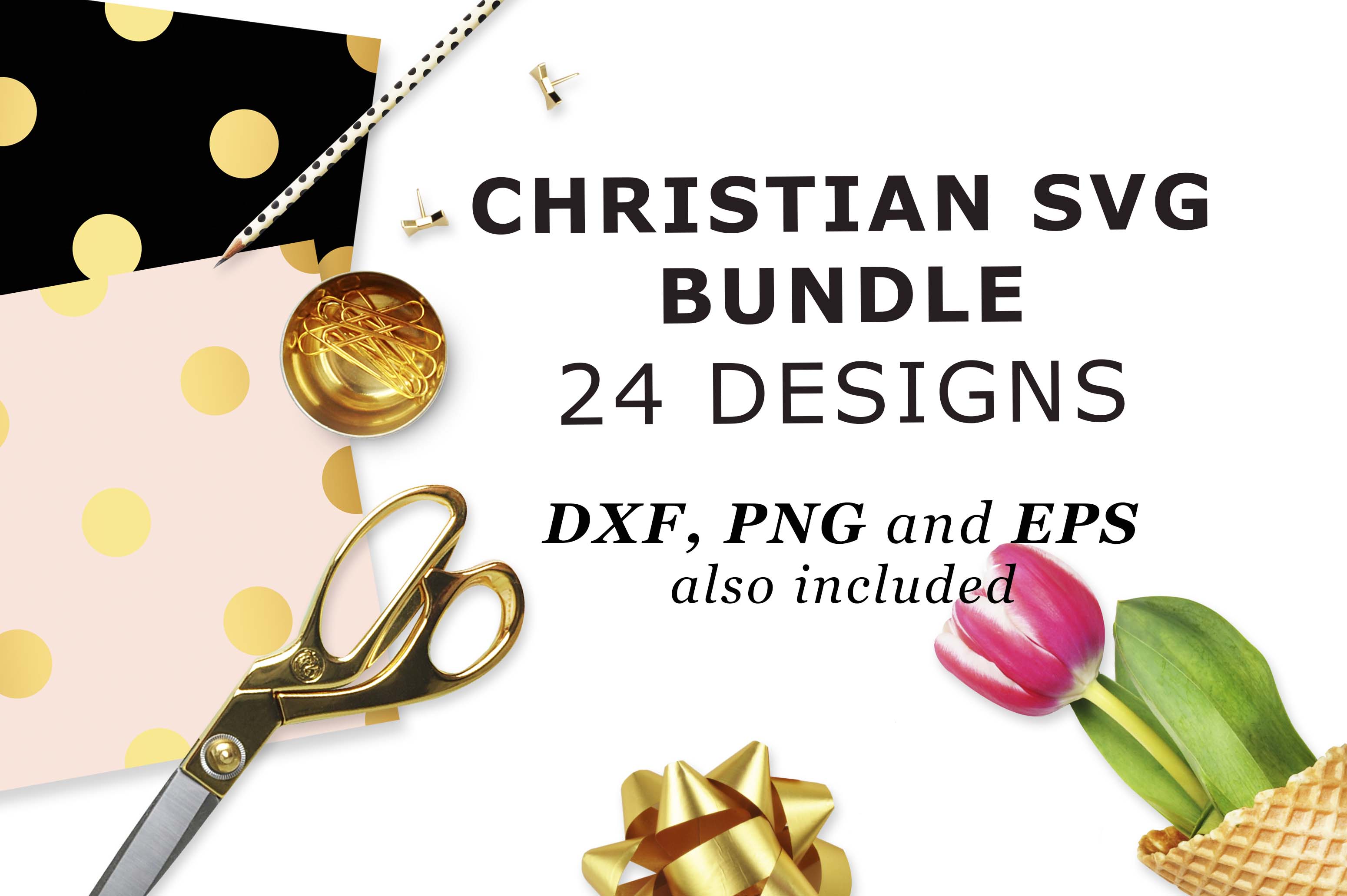 Download Christian Bundle Cutting Files - Bundle Collection